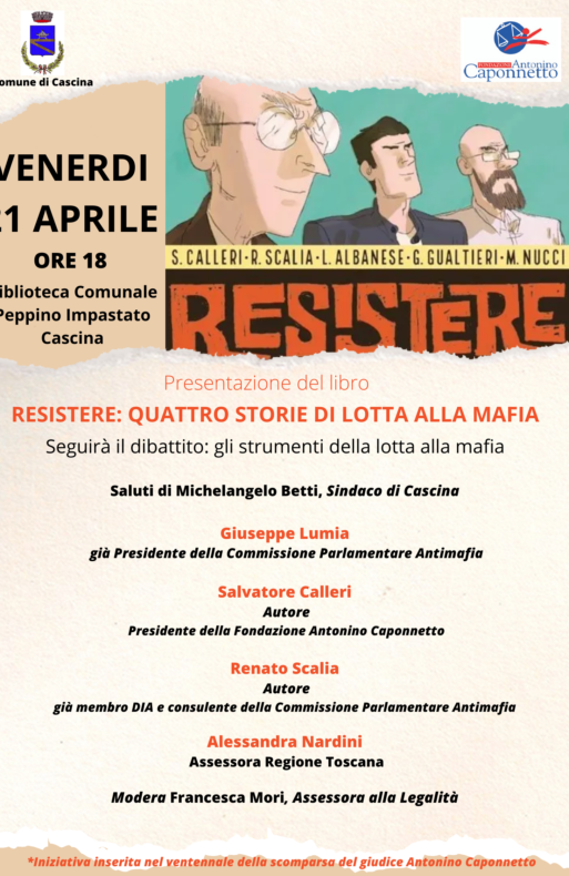 RESISTERE: QUATTRO STORIE DI LOTTA ALLA MAFIA