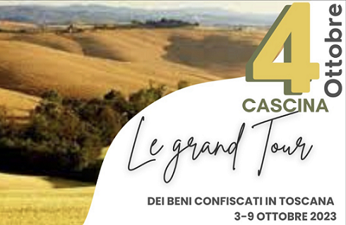 LE GRAND TOUR DEI BENI CONFISCATI IN TOSCANA – CONVEGNO