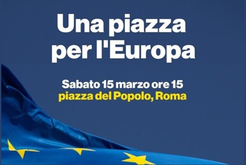 IL 15 MARZO TUTTI A ROMA PER GLI STATI UNITI D’EUROPA